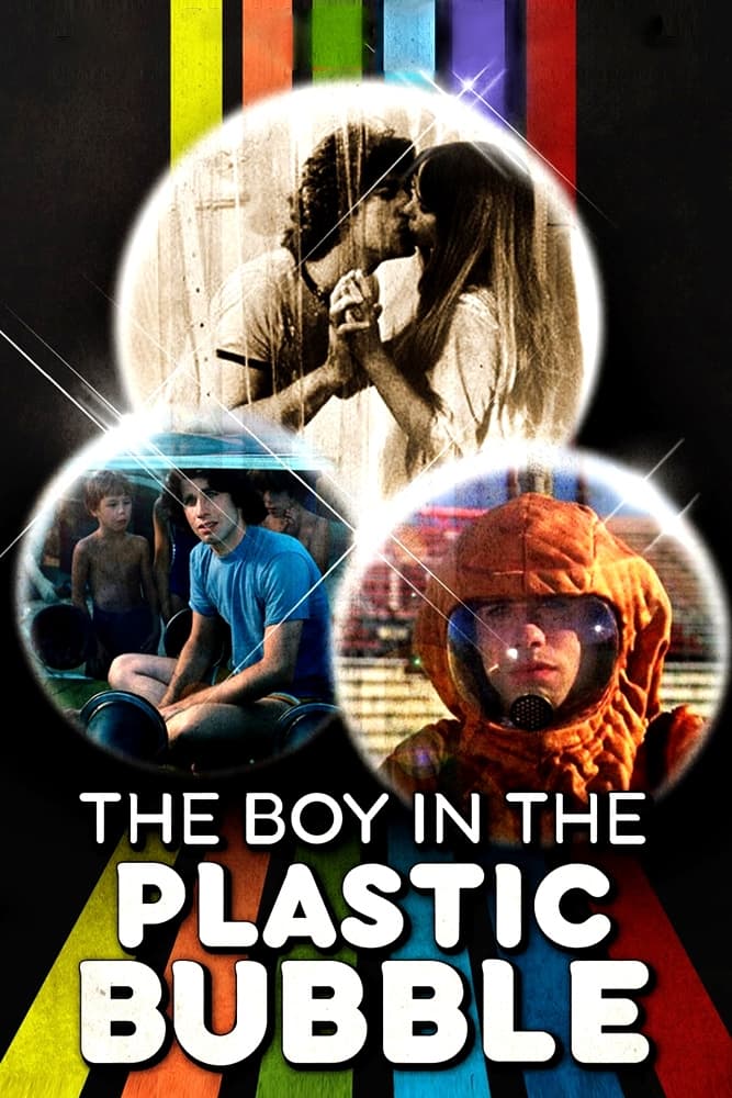 Постер The Boy in the Plastic Bubble